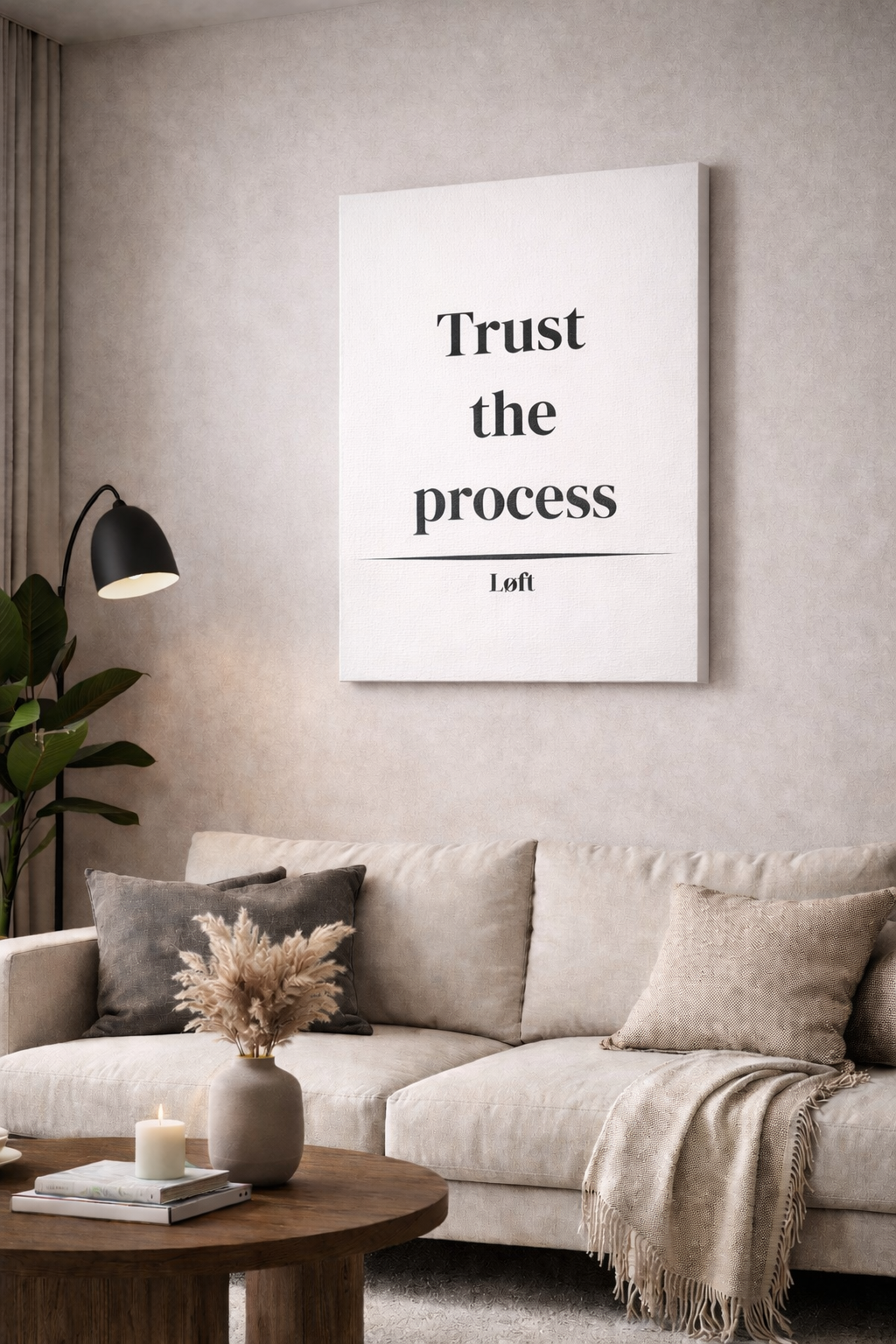 LOFT trust the process Leinwand